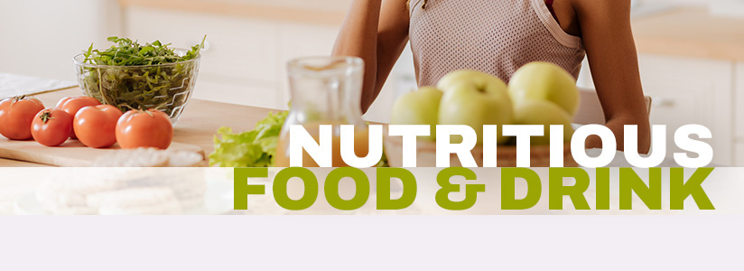 Aliments et boissons nutritifs